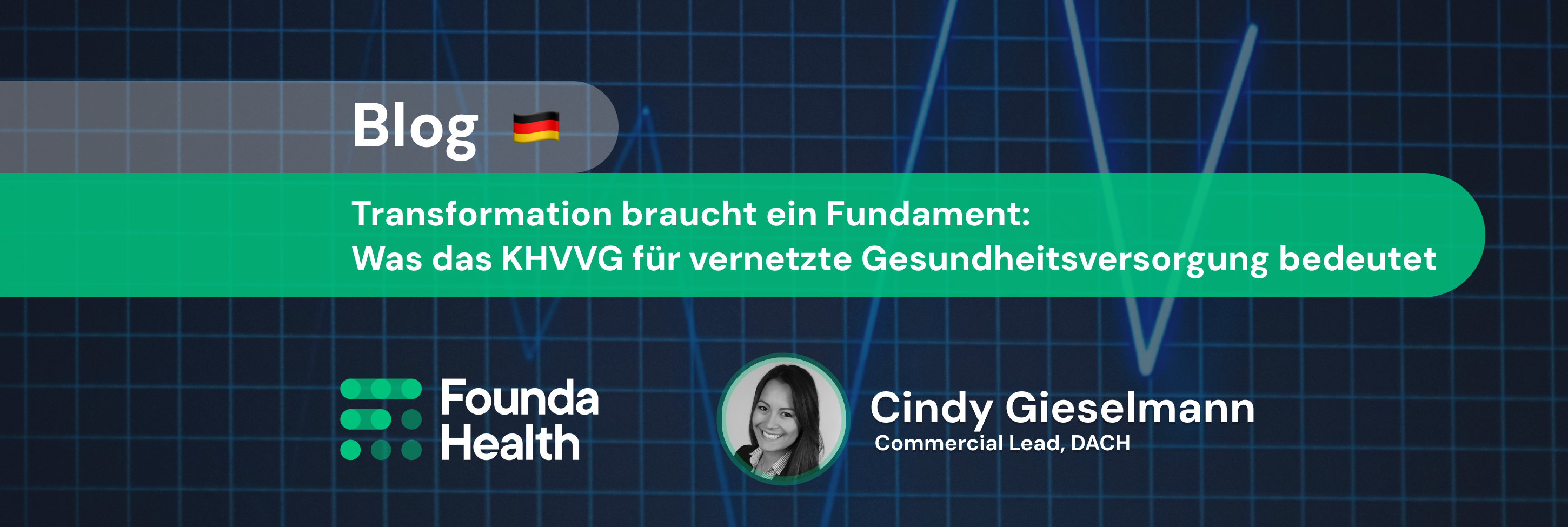 Transformation braucht ein Fundament: Was das KHVVG für vernetzte Gesundheitsversorgung bedeutet